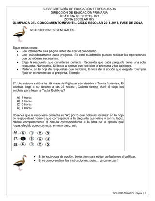 OCI- 2015-ZONA075 Página | 2
SUBSECRETARÍA DE EDUCACIÓN FEDERALIZADA
DIRECCIÓN DE EDUCACIÓN PRIMARIA
JEFATURA DE SECTOR 02...