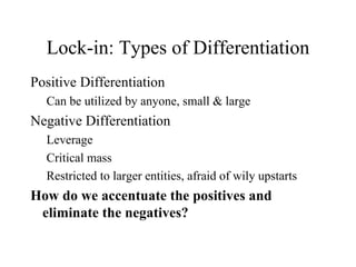 Lock-in Keynesian view: the world is full of monopolies No such thing as frictionless economy Entity 1 Entity 2 Entity 3 Entity 4 Entity 5 