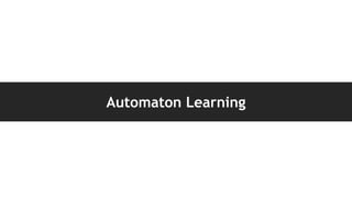 Automaton Learning
 