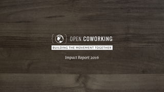Impact Report 2016
 