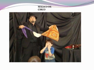 MÁGICO DE CIRCO