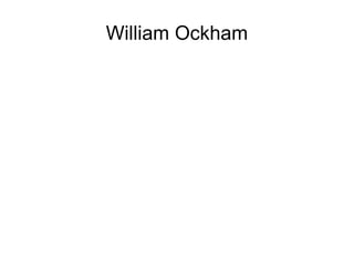 William Ockham 