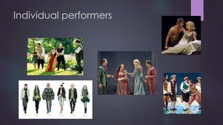 Individual performers 
 