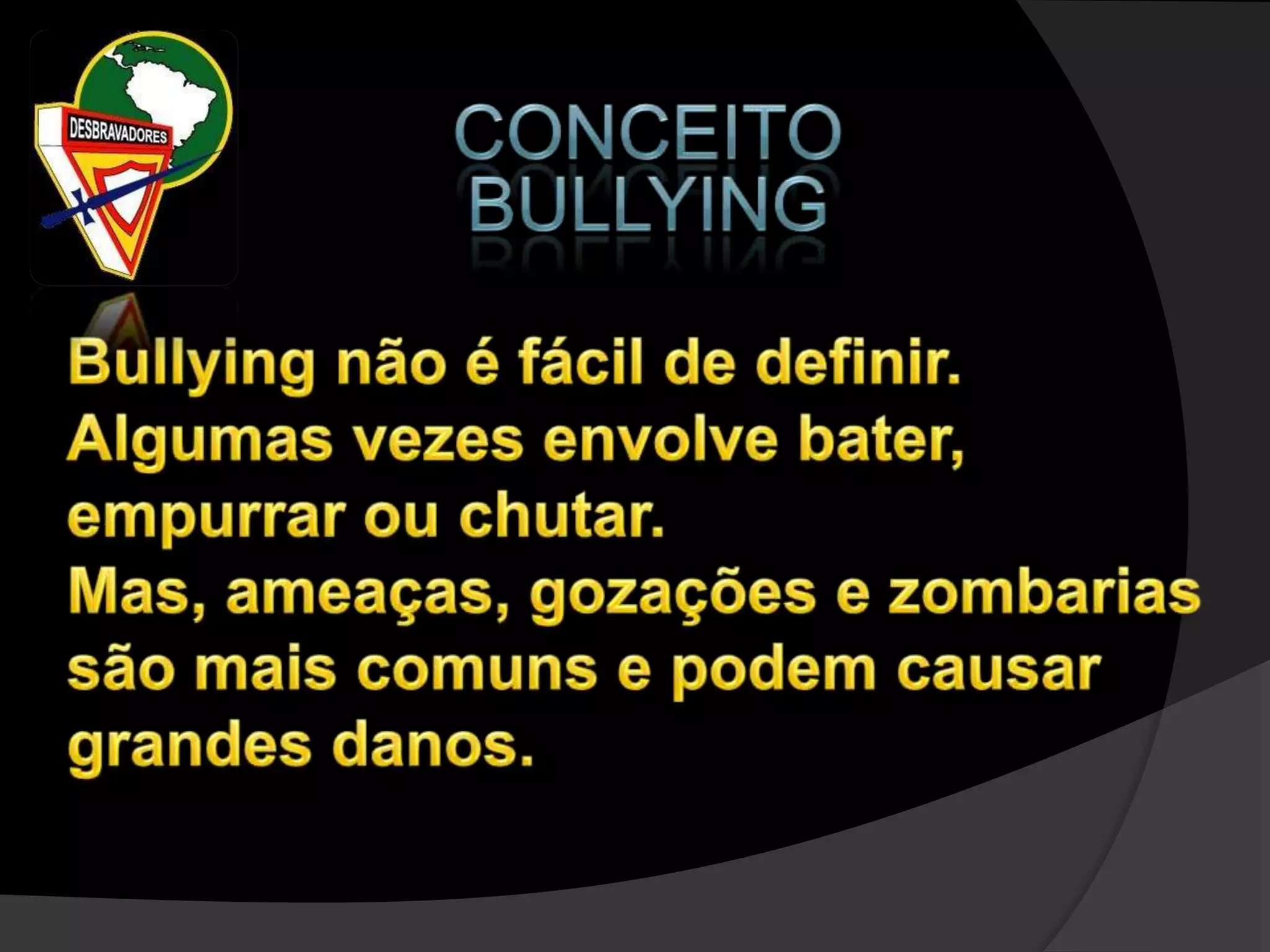 O clube de desbravadores e o bullying