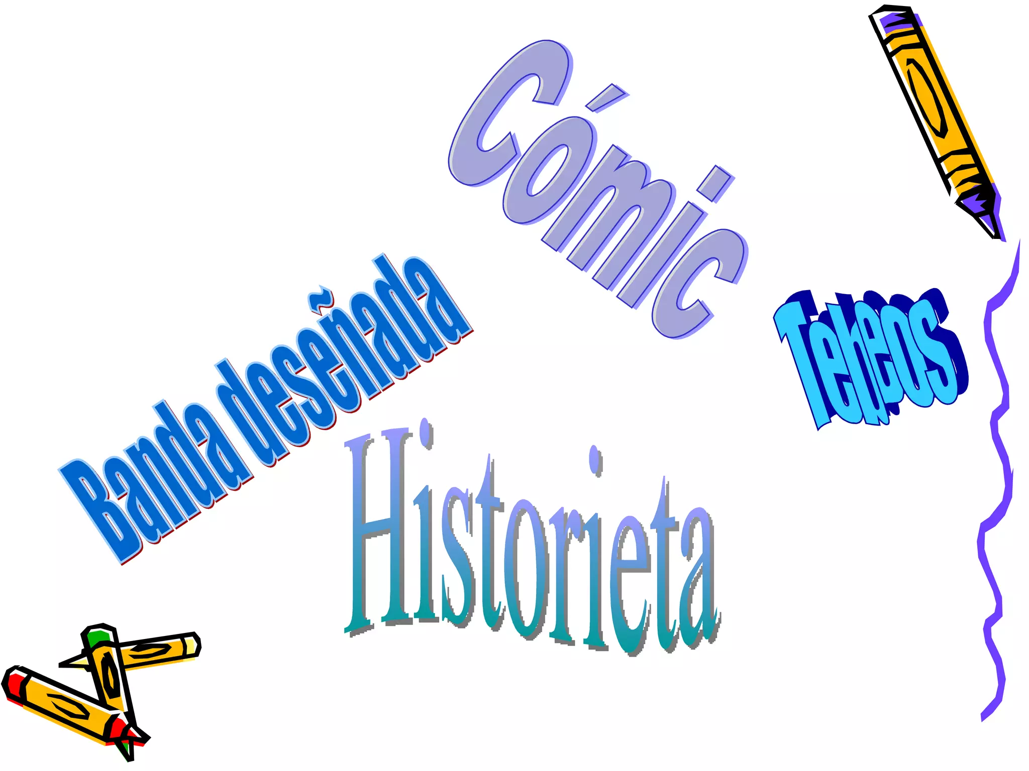 Cómic Banda deseñada Historieta Tebeos 