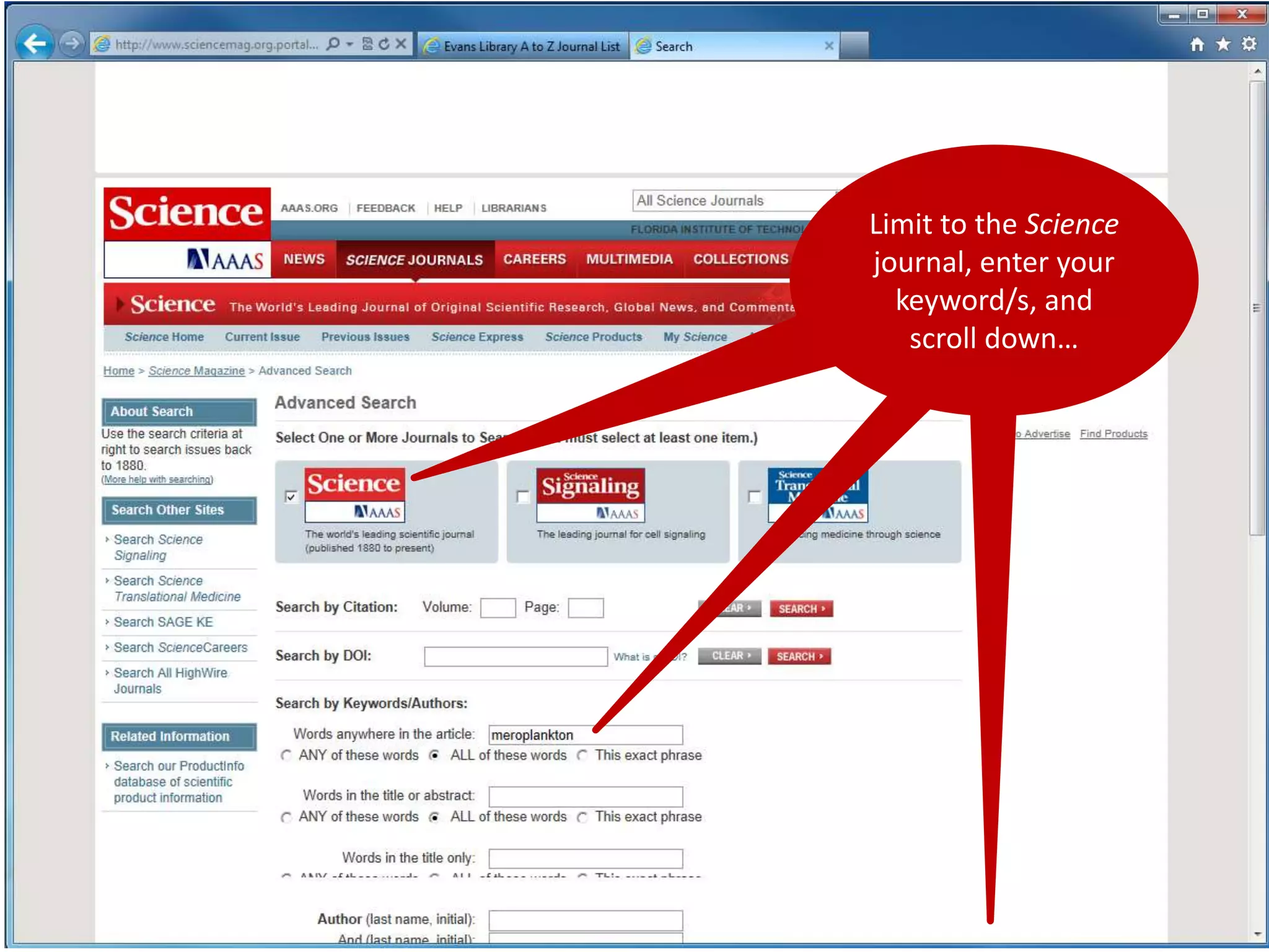 Limit to the Science 
journal, enter your 
keyword/s, and 
scroll down… 
 