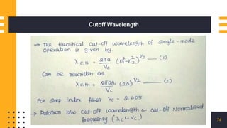 Cutoff Wavelength
74
 