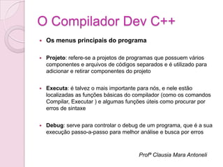 O compilador dev c++ | PPTX