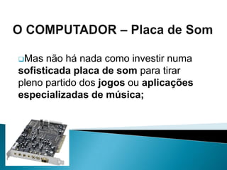 Os discos CD-R e CD-RW podem respectivamente ser gravados uma vez ou regravados diversas vezes e depois essa informação que contêm está apta a ser lida em qualquer unidade de CD do computador.O COMPUTADOR – DVDA grande vantagem das unidades CD-RW (CD-ReWrítable) é conseguirem ler, gravar, apagar e regravar informação várias vezes no mesmo disco compacto CD-RW, enquanto as unidades de CD-R apenas conseguem gravar dados, mas não podem apagar a informação depois de registada nesse disco compacto CD-R;O COMPUTADOR – DVDHoje, a maior parte dos utilizadores de computadores utiliza discos DVD-R, DVD-RW, DVD+RW, como o suporte mais prático para armazenar informação, com muito maior capacidade (4,7GB), comparativamente ao CD tradicional.O COMPUTADOR – Pen DriveA Memória USB Flash Drive, também designado como Pen Drive, com uso corrente em Portugal com o nome de Disco Amovível;