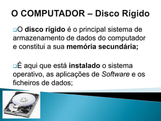 O Computador