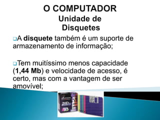 O Computador