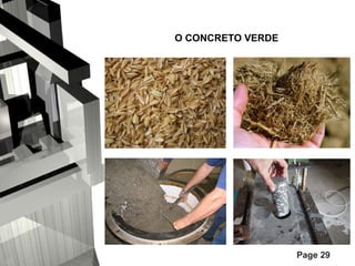 O CONCRETO VERDE

Page 29

 