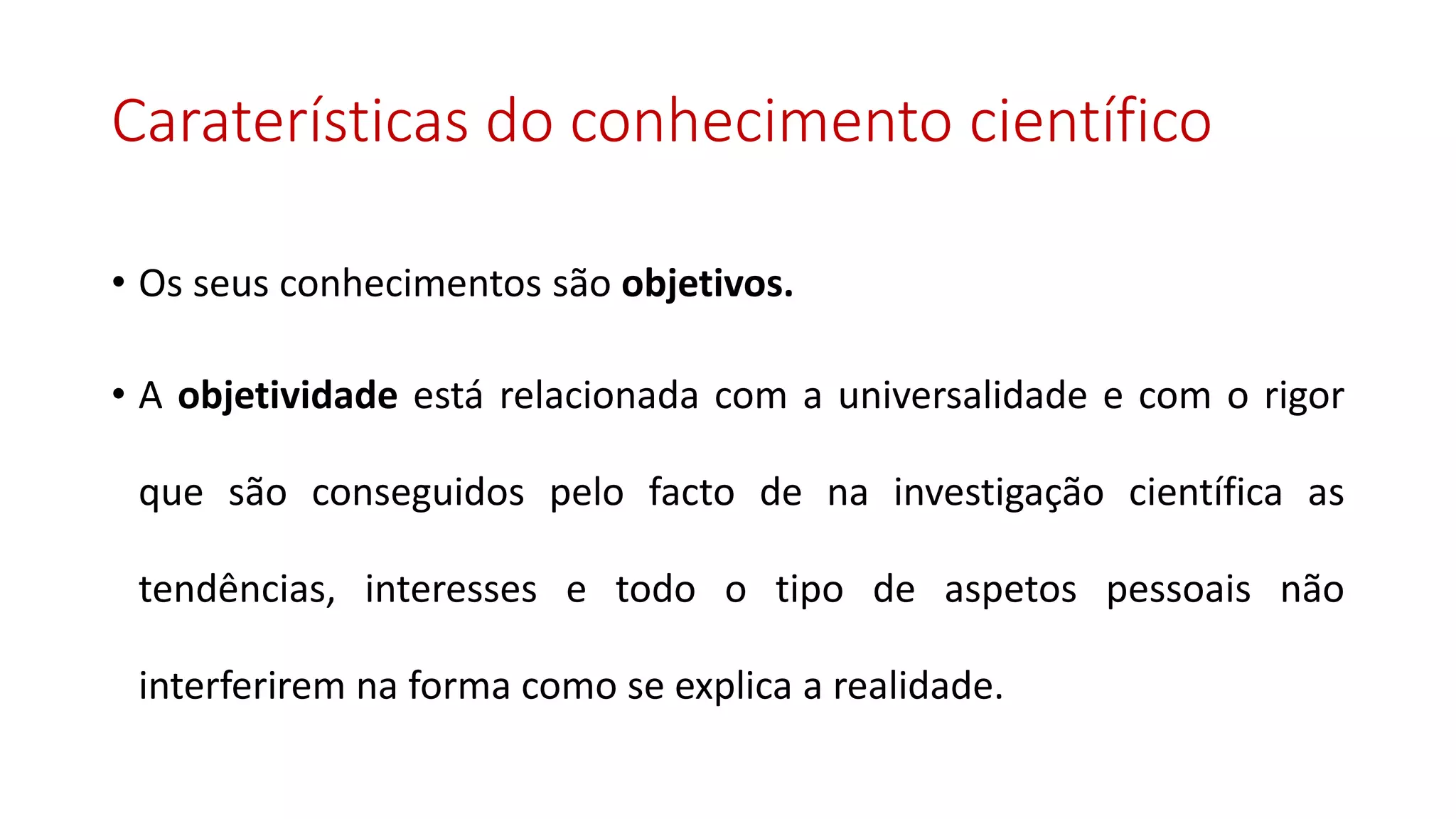 O conhecimento Científico.pptx