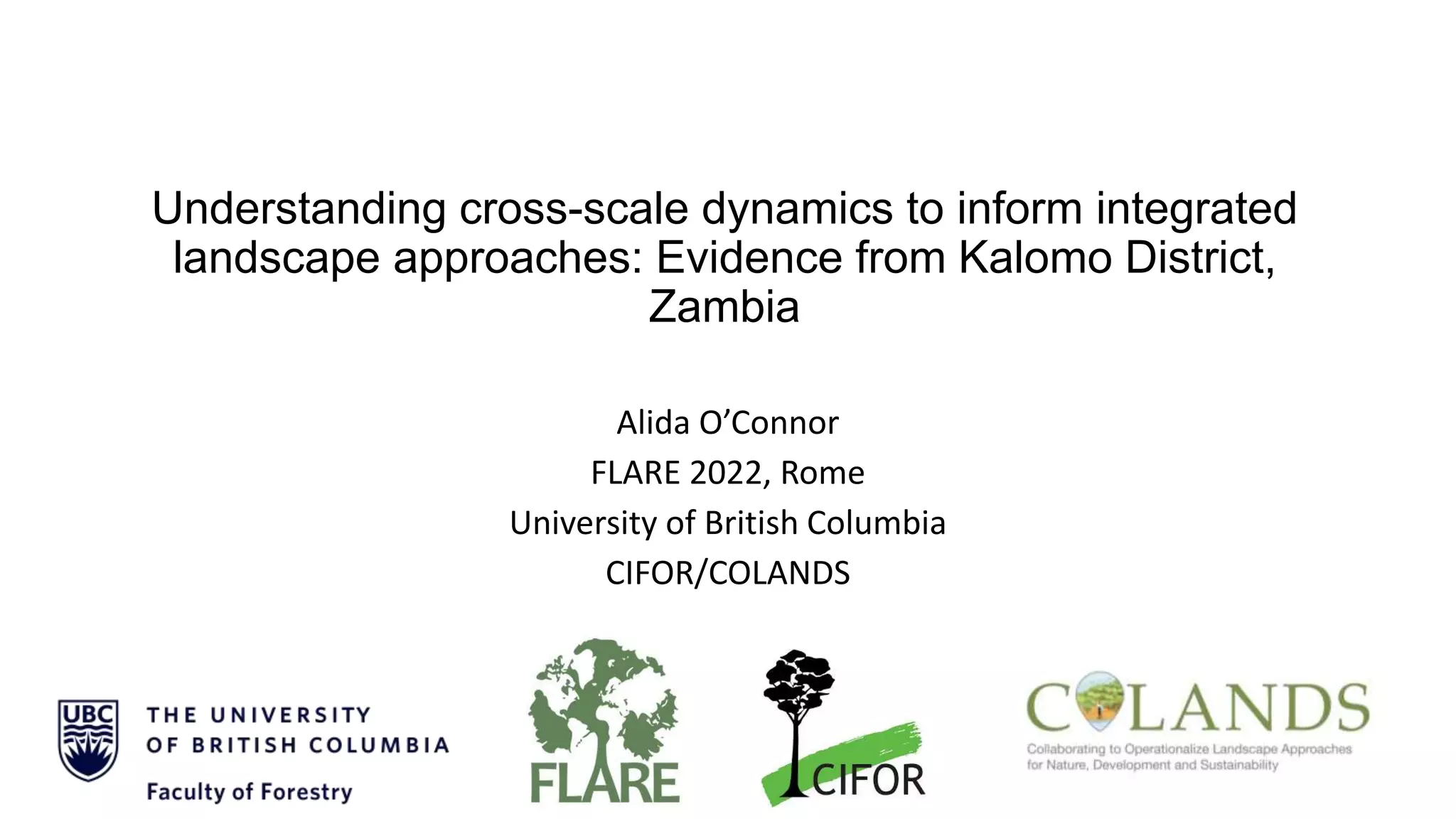 Understanding crossscale dynamics to inform integrated landscape