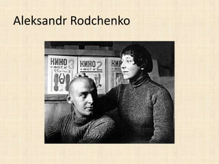 Aleksandr Rodchenko

 