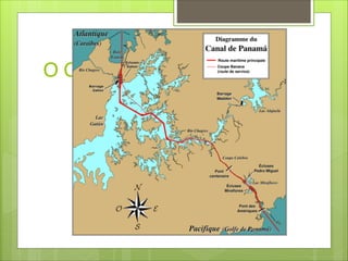 O CANAL DO PANAMÁ
 