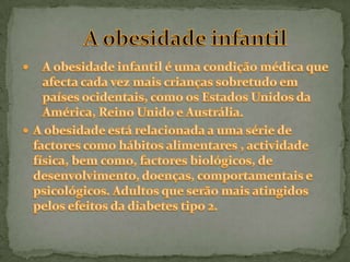 O que leva a obesidade……..pag.5
