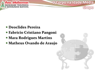  Deoclides Pereira
 Fabrício Cristiano Pangoni
 Mara Rodrigues Martins
 Matheus Ovando de Araujo

 