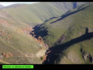 Rincheín, un afluente do Soldón. 