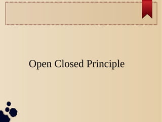 Open Closed Principle

 