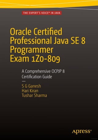 Book Preview: Oracle Certified Professional Java (OCP Java) SE 8 Programmer Exam 1Z0-809