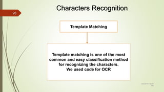 Ocr Algorithm Matlab MATLAB Based Vehicle Number Plate Identification System using OCR | PPTX