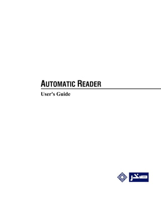 AUTOMATIC READER
User's Guide
 