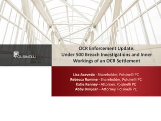 OCR Enforcement Update: Under 500 Breach Investigations and Inner ...