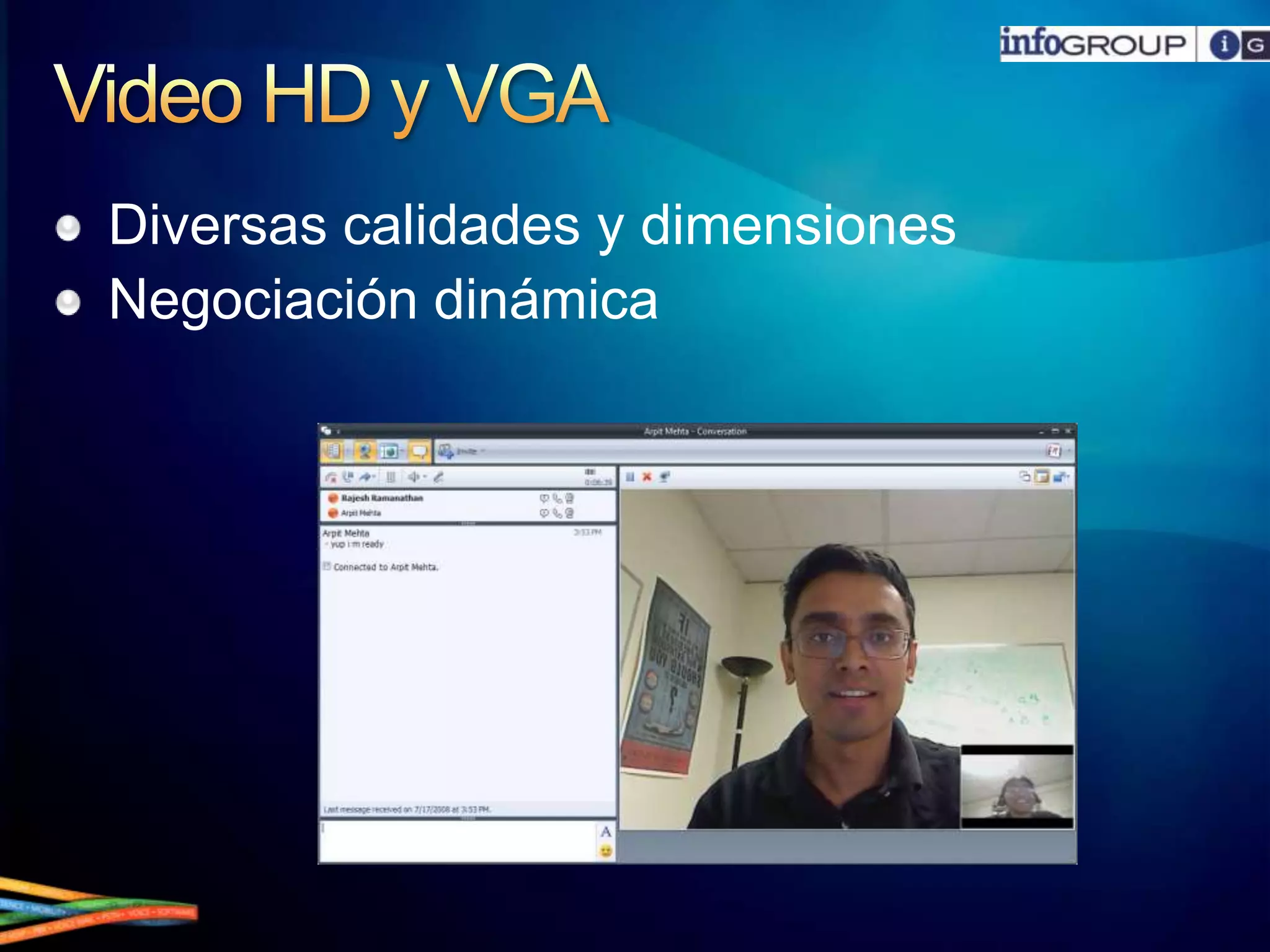 Video HD y VGADiversascalidades y dimensionesNegociacióndinámica
