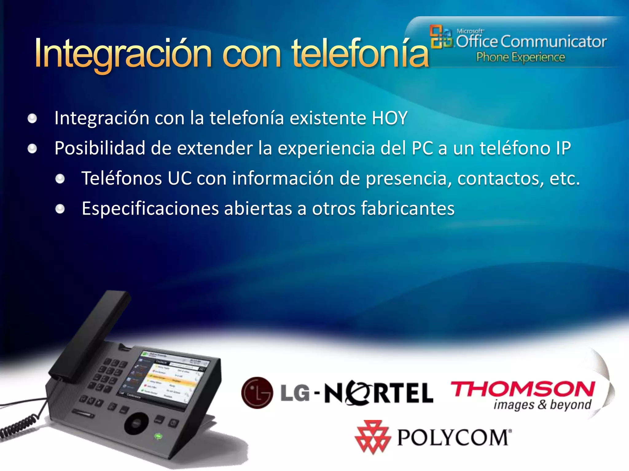 Integración con telefonía