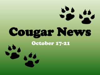 Cougar News October 17-21 