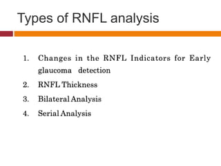 Types of RNFL analysis
 