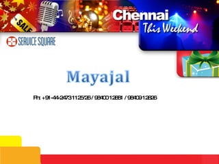 Ph: +91-44-2473 1125/26 / 98400 12881 / 98409 12826 