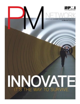"Innovate or Die" from the October 2009 Issue of PM Network
