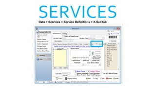 SERVICESData > Services > Service Definitions > X-Sell tab
 