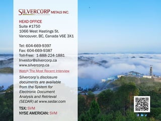 27
HEAD OFFICE
Suite #1750
1066 West Hastings St.
Vancouver, BC, Canada V6E 3X1
Tel: 604-669-9397
Fax: 604-669-9387
Toll-F...