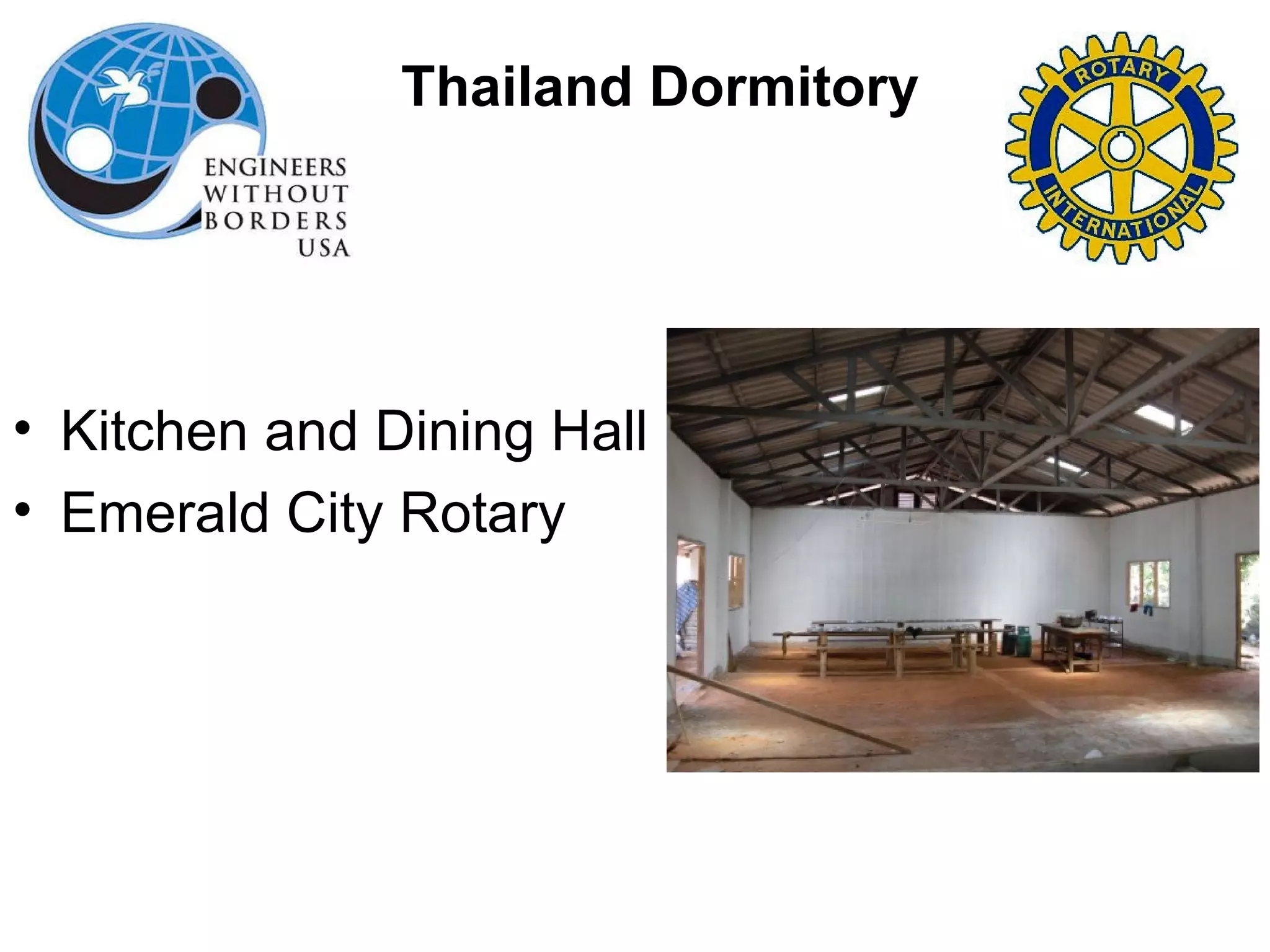 Jamaica: Biodiesel for Emergency Responders Kitchen and Dining Hall Emerald City Rotary Thailand Dormitory 