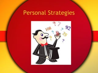 Personal Strategies 