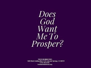 Does God Want Me To Prosper?
