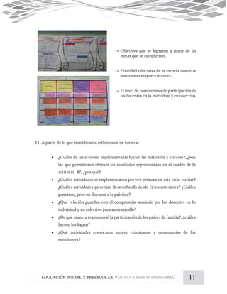 11EDUCACIÓN INICIAL Y PREESCOLAR * OCTAVA SESIÓN ORDINARIA








 