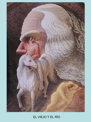 EL VIEJO Y EL RÍO 