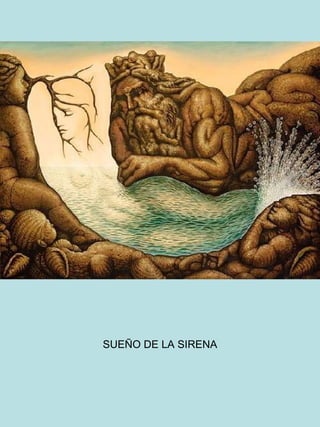 SUEÑO DE LA SIRENA 