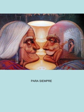 PARA SIEMPRE 