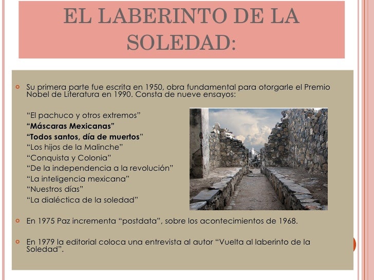 El laberinto de la soledad, propuesta política del ser mexicano