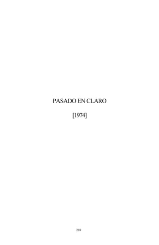 269
PASADO EN CLARO
[1974]
 