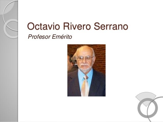 Octavio rivero serrano