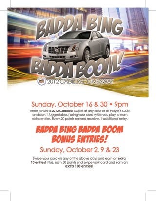 Badda Bing Badda Boom - Mardi Gras Casino
