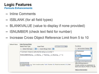 Logic Features Formula Enhancements 