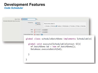 Development Features Code Scheduler 