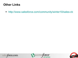 Other Links http://www.salesforce.com/community/winter10/sales-cloud/opportunities/realtime-quotes.jsp 